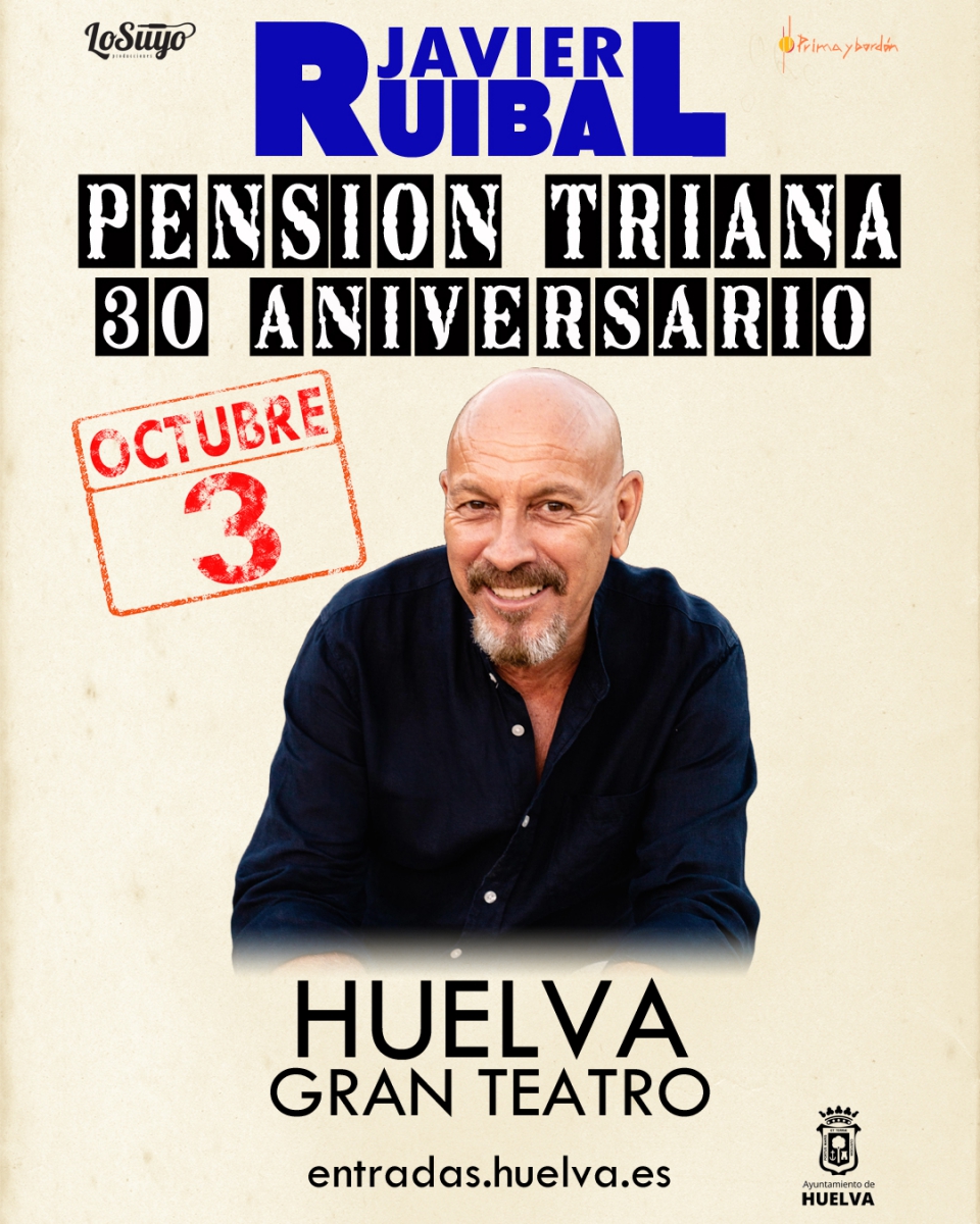 Javier Ruibal: Pensión Triana, 30 aniversario 