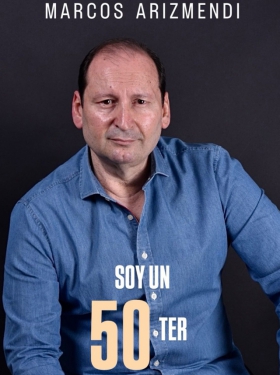 Marcos Arizmendi- Soy un 50ter