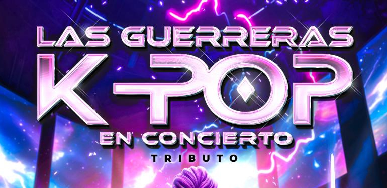 Las Guerreras K-POP Concierto - Tributo