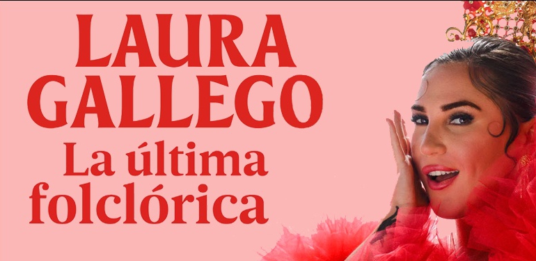 La Última Folclórica - Laura Gallego