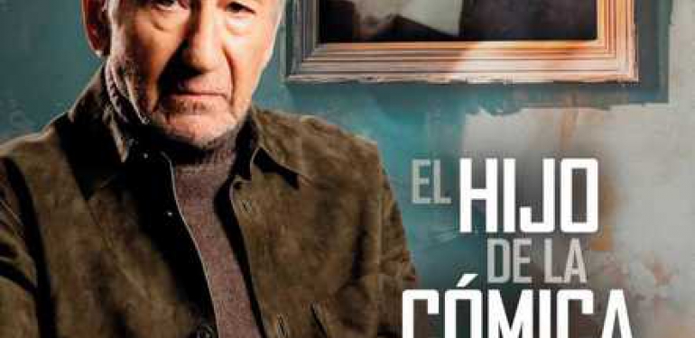 el hijo de la cómica