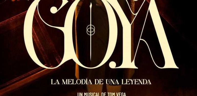 Goya, La Melodía de una Leyenda 