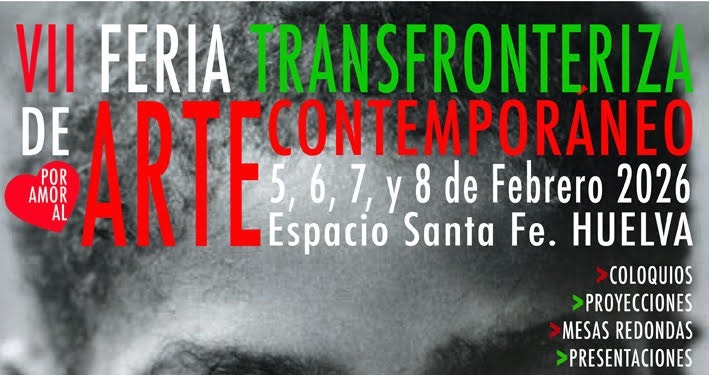 VII Feria Transfronteriza de Arte Contemporáneo