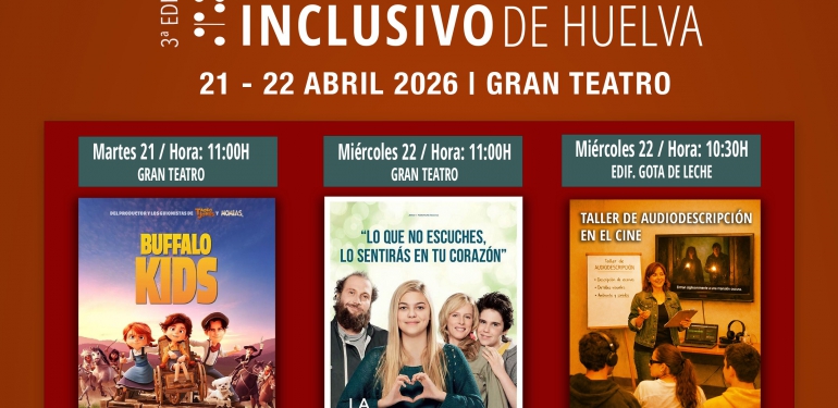 cine inclusivo huelva